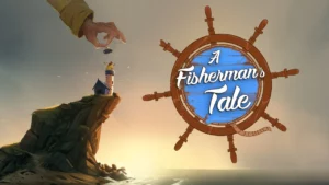 A Fisherman’s Tale