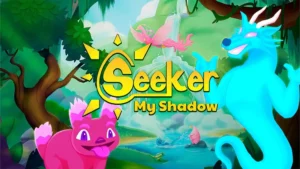 Seeker: My Shadow