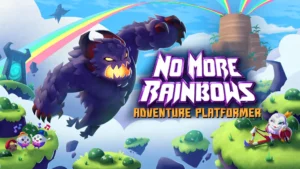 No More Rainbows