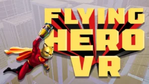 Flying Hero VR