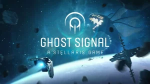 Ghost Signal: A Stellaris Game