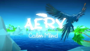 Aery Calm Mind VR