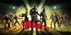 Dead Effect 2